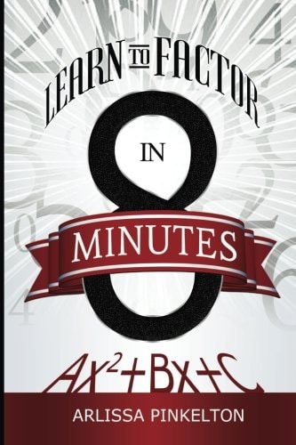 Learn To Factor In 8 Minutes