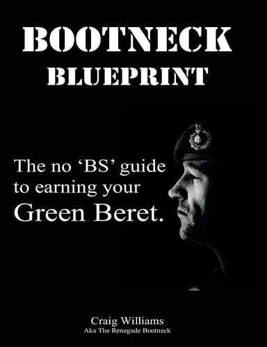 Bootneck Blueprint Maximise Your Chance of Earning a Green Beret