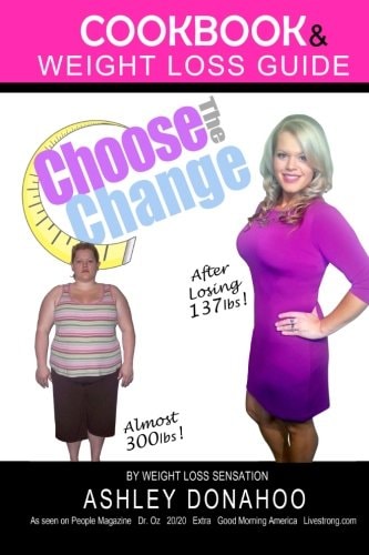 Choose the Change Cookbook & Weight Loss Guide