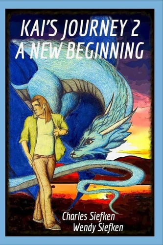 Kai's Journey 2 : A New Beginning