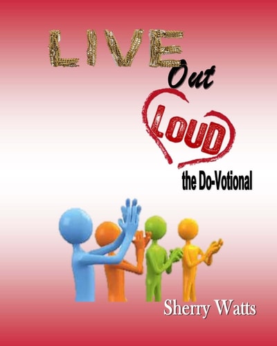 Live Out Loud Do-Votional