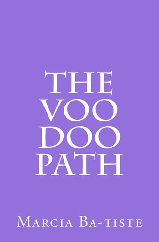 The Voo Doo Path