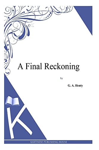 A Final Reckoning