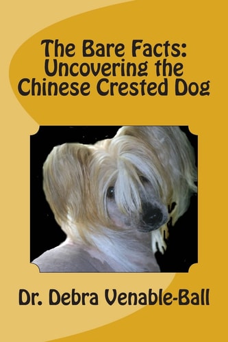 The Bare Facts Uncovering the Chinese Crested Dog