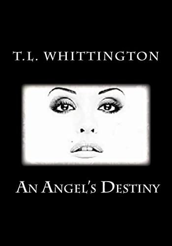 An Angel's Destiny