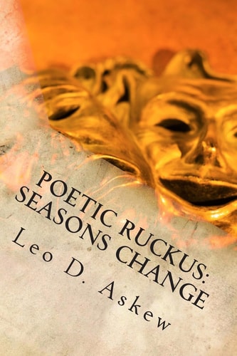 Poetic Ruckus Seasons Change