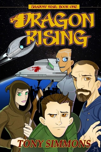 Dragon Rising Book One of The Shadow War