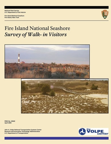Fire Island National Seashore Survey of Walk-in Visitors