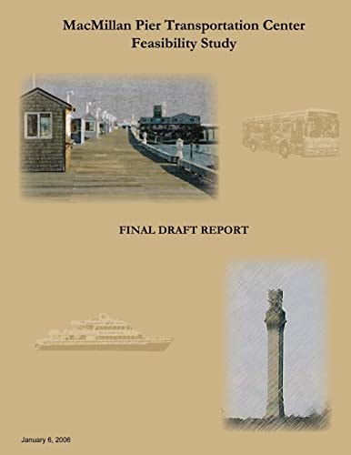 MacMillan Pier Transportation Center Feasibility Study