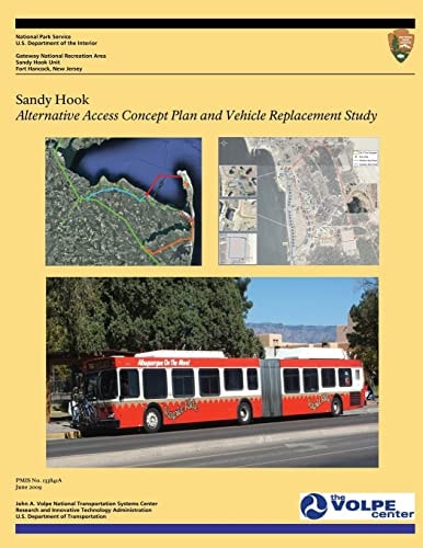Sandy Hook Alternative Access Concept Plan and Vehicle Replacement Study