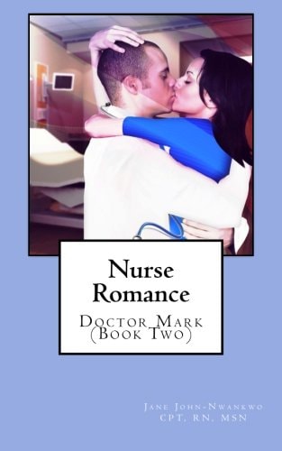 Nurse Romance Doctor Mark (Book Two)