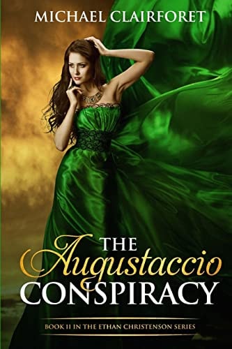 The Augustaccio Conspiracy