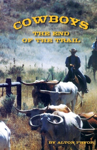 Cowboys The End of the Trail
