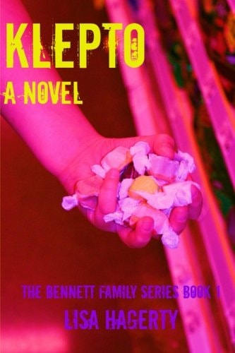 Klepto The Bennett Family Series Book 1