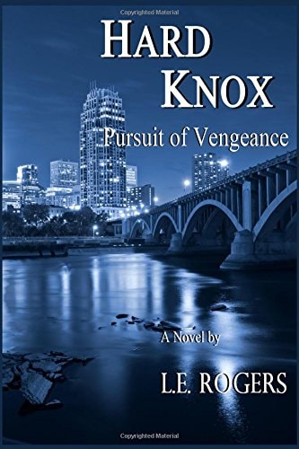 Hard Knox Pursuit of Vengeance