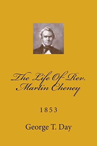 The Life Of Rev. Martin Cheney 1853