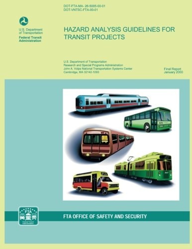 Hazard Analysis Guidelines for Transit Projects