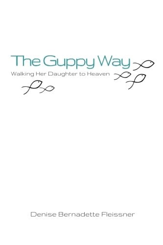 The Guppy Way Walking Her Daughter to Heaven
