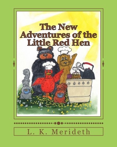 The New Adventures of the Little Red Hen