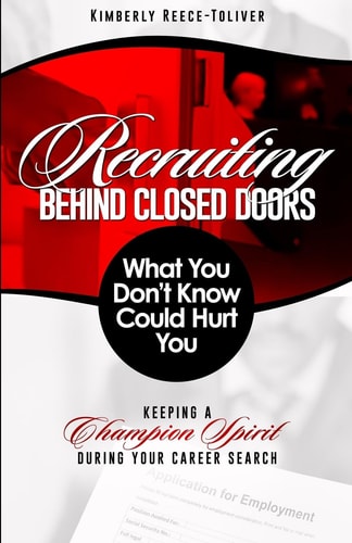 Recruiting Behind Closed Doors - What You Don't Know Could Hurt You!