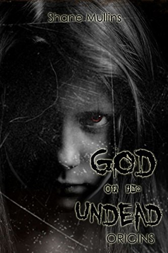God of the Undead Origins