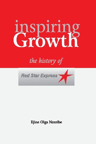 Inspiring Growth The History of Red Star Express