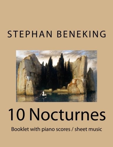 Beneking Booklet with Piano Scores of 10 Nocturnes- Nachtlieder Der Toteninsel