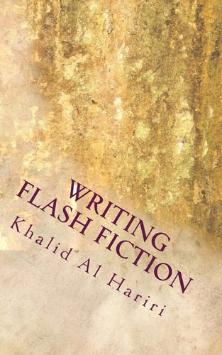 Writing Flash Fiction An Introductory Guide