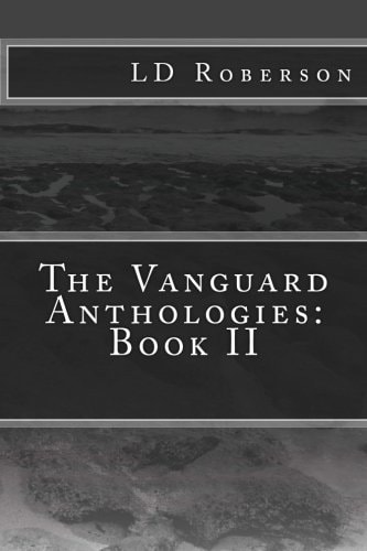 The Vanguard Anthologies Book II