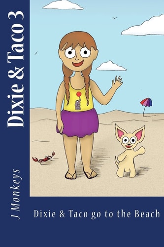 Dixie and Taco 3 Dixie and Taco Go to the Beach