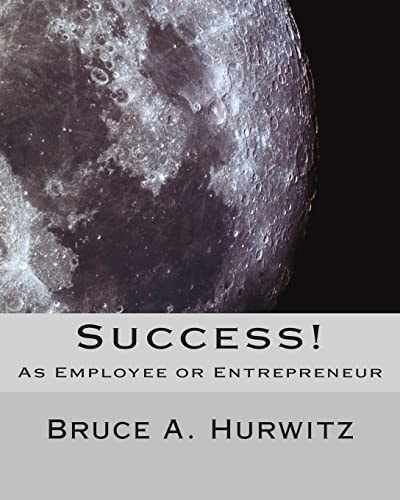 Success! As Employee Or Entrepreneur