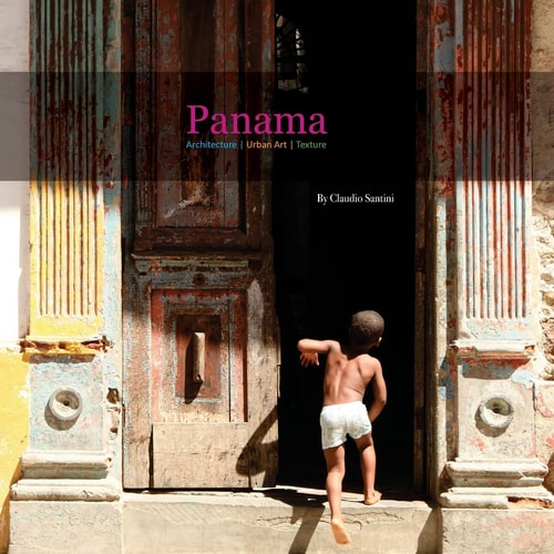 Panama Architecture, Urban Art, Texture