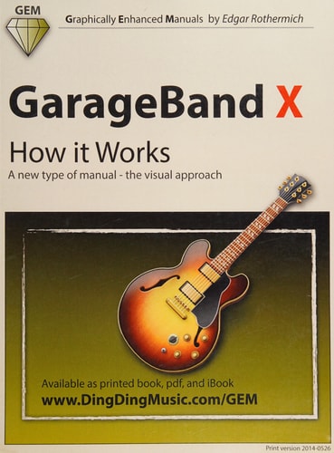 GarageBand X How it Works