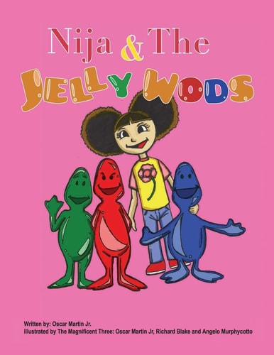Nija and the Jelly Wods