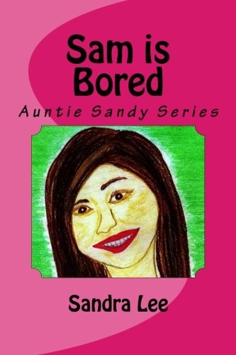 Sam Is Bored