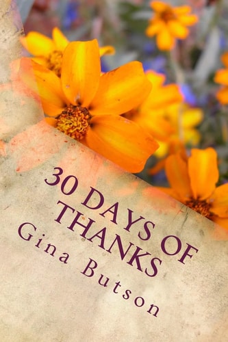 30 Days of Thanks A Spiritual Journey