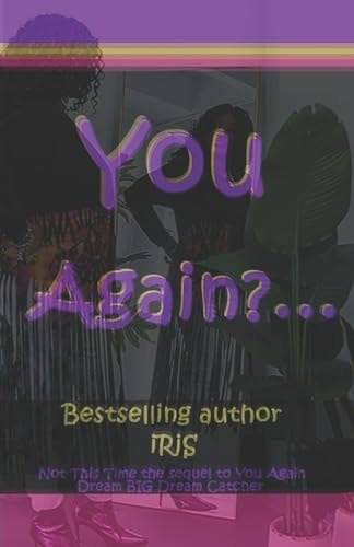 You Again?...