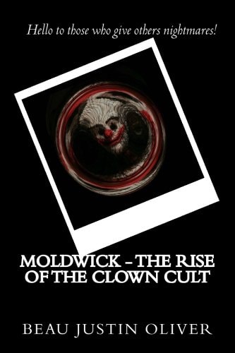 Moldwick - The Rise of the Clown Cult