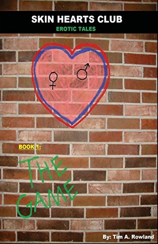 Skin Hearts Club Book 1- "The Game"