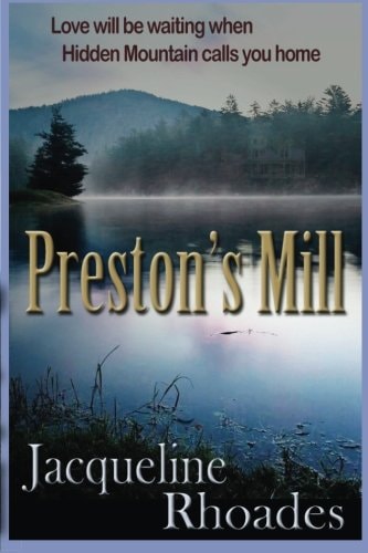 Preston's Mill Hidden Mountain Series