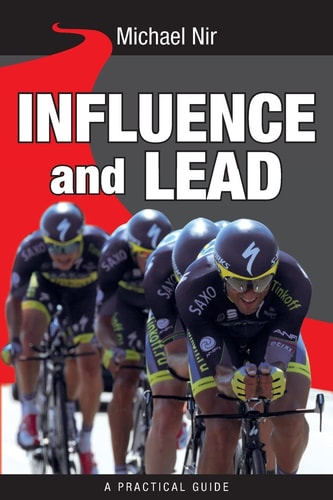Influence and Lead Fundamentals for Personal and Professional Growth