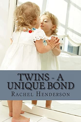 Twins - a Unique Bond