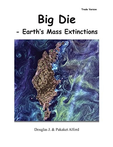 Big Die - Trade Version Earth's Mass Extinctions
