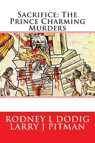 Sacrifice The Prince Charming Murders