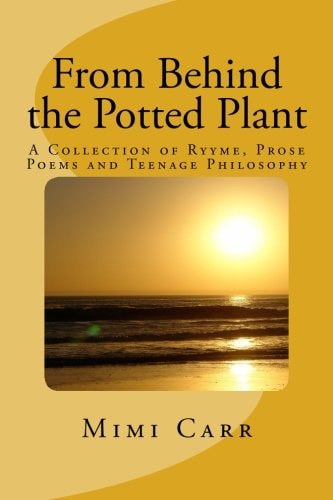 From Behind the Potted Plant