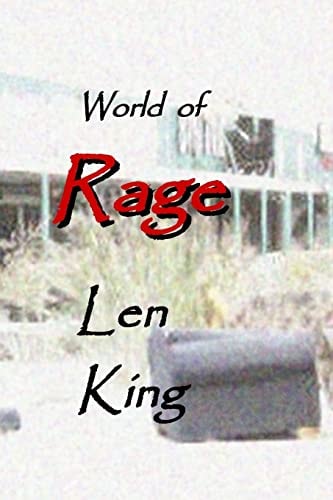 World of Rage A Story in the Near Future