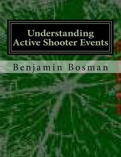 Understanding Active Shooter Events