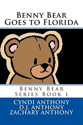 Benny Bear Goes to Florida