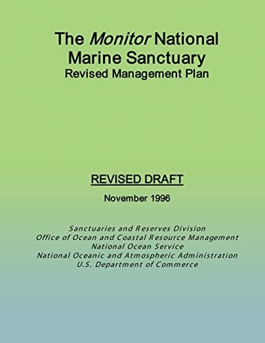 The Monitor National Marine Sanctuary Revised Management Plan Revised Draft November 1996