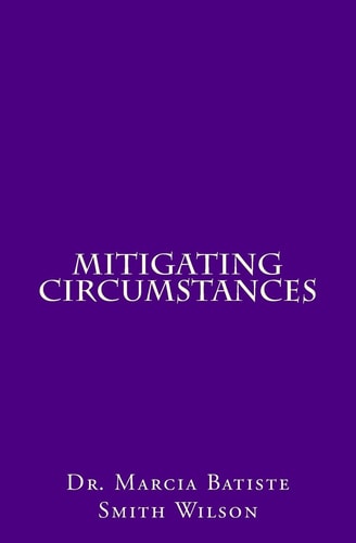 Mitigating Circumstances
